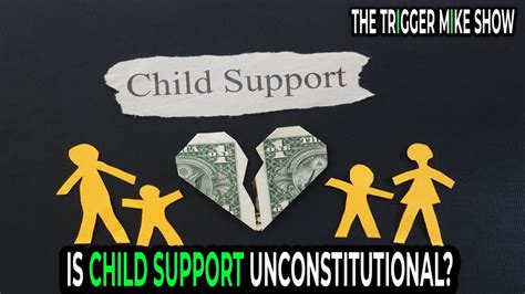 Child support orders create situations in which it is illegal to be poor. . Child support is unconstitutional reddit